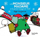 Couverture Les Monsieur Madame et le grand voyage de Noël Editions Hachette (Jeunesse) 2016