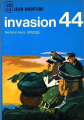 Couverture Invasion 44 Editions J'ai Lu (Leur aventure) 1969