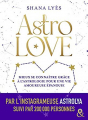 Couverture Astrolove : Mieux se connaître grâce à l'astrologie pour une vie amoureuse épanouie Editions Harlequin (&H) 2021