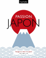 Couverture Passion Japon Editions Hachette 2020