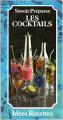 Couverture Savoir préparer les cocktails Editions Créalivres - Comptoir du Livre 1983