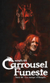 Couverture Carrousel Funeste, tome 1 : La Marque d'Ysengrin Editions Autoédité 2017