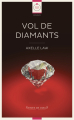 Couverture Vol de diamants Editions Reines de coeur 2016