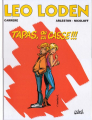 Couverture Léo Loden, tome 18 : Tapas, ou ça casse !!! Editions Soleil 2008