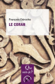 Couverture Que sais-je ? : Le Coran Editions Presses universitaires de France (PUF) (Que sais-je ?) 2019