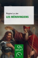 Couverture Que sais-je ? : Les Mérovingiens Editions Presses universitaires de France (PUF) (Que sais-je ?) 2020
