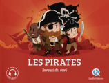 Couverture Les Pirates : Terreurs des mers Editions Quelle histoire (Temps modernes) 2017