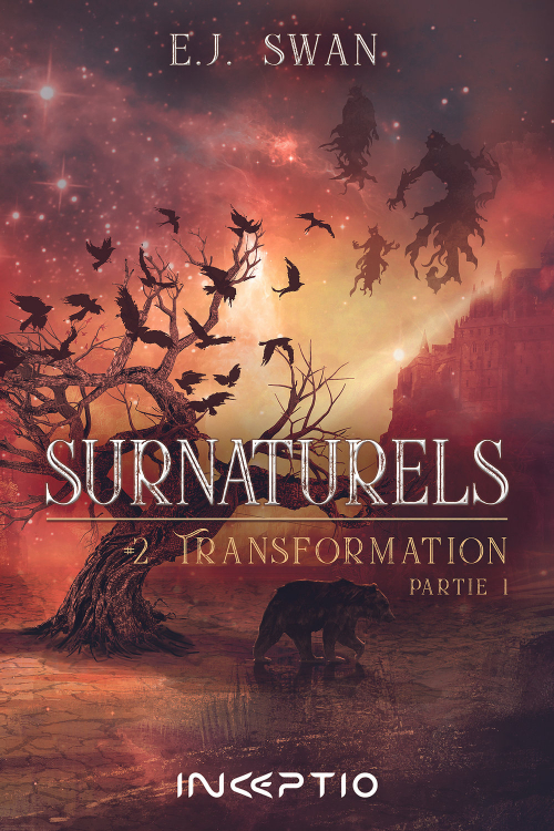 Couverture Surnaturels (Swan), tome 2 : Transformation, partie 1