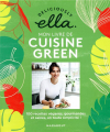 Couverture Deliciously Ella : mon livre de cuisine green Editions Marabout (Santé) 2019