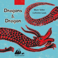 Couverture Dragons & dragon Editions Philippe Picquier (Jeunesse) 2012