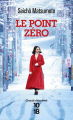 Couverture Le Point Zéro Editions 10/18 (Grands détectives) 2020
