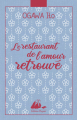 Couverture Le restaurant de l'amour retrouvé Editions Philippe Picquier 2020