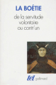 Couverture Discours de la servitude volontaire Editions Gallimard  (Tel) 2016