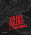 Couverture Zaha Hadid, intégrale Editions Parenthèses 2009