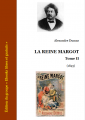 Couverture La Reine Margot, tome 2 Editions Ebooks libres et gratuits 2004