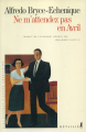 Couverture Ne m'attendez pas en avril Editions Métailié (Bibliothèque Hispano-Américaine) 1997
