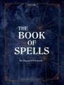 Couverture The Book of Spells: The Magick of Witchcraft Editions Ten Speed Press 2019