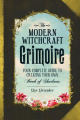 Couverture The Modern Witchcraft Grimoire Editions Adams Media Corporation 2016