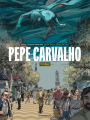 Couverture Pepe Carvalho, tome 1 : Tatouage Editions Dargaud 2018