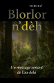 Couverture Blorlor n'dèh : Un message venant de l'au-delà Editions Autoédité 2020