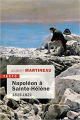 Couverture Napoléon à Sainte-Hélène : 1815-1821 Editions Tallandier (Texto) 2021