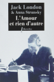 Couverture L'amour et rien d'autre Editions Libretto 2016