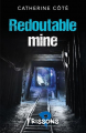 Couverture Redoutable mine Editions Héritage (Frissons - Peur bleue) 2020