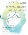 Couverture Coping with trauma-related dissociation Editions W. W. Norton & Company 2011