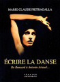 Couverture Écrire la danse : De Ronsard à Antonin Artaud... Editions Séguier 2001