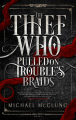 Couverture Amra Thetys, book 1: The Thief Who Pulled on Trouble's Braids Editions Ragnarok Publications 2016