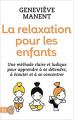 Couverture La relaxation pour les enfants Editions J'ai Lu (Bien-être) 2015