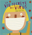 Couverture La vie secrète des virus  Editions Rue du Monde 2020