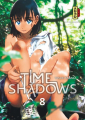 Couverture Time Shadows, tome 08 Editions Kana (Dark) 2021