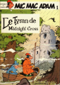 Couverture Les aventures de Mic Mac Adam, tome 01 : Le Tyran de Midnight Cross Editions Dupuis 1982