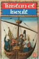 Couverture Tristan et Iseut / Tristan et Iseult / Tristan et Yseult / Tristan et Yseut Editions Le Livre de Poche 1972