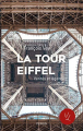 Couverture La Tour Eiffel, vérités et légendes Editions Perrin 2018