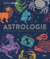 Couverture Astrologie : Profitez de la sagesse des astres au quotidien Editions First 2020