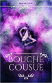 Couverture Bouche Cousue Editions Hachette 2021