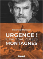 Couverture Urgence ! Il faut sauver les montagnes Editions Glénat 2020