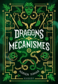 Couverture Dragons et Mécanismes Editions Rageot 2021