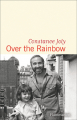 Couverture Over the rainbow Editions Flammarion 2020