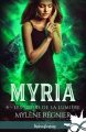 Couverture Myria, tome 4 : Les soeurs de la lumière de Mylène Régnier Editions Infinity (Urban fantasy) 2020