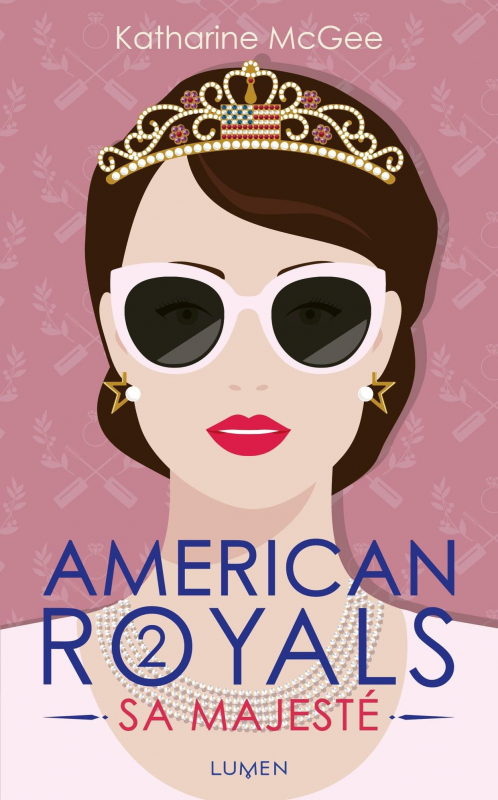 Couverture American Royals, tome 2 : Sa Majesté