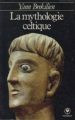 Couverture La Mythologie Celtique Editions Marabout (Université) 1983