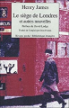 Couverture Le Siège de Londres et autres nouvelles Editions Rivages (Poche - Bibliothèque étrangère) 2005