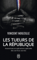 Couverture Les tueurs de la République Editions J'ai Lu (Document) 2016