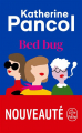 Couverture Bed Bug Editions Le Livre de Poche 2021