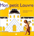 Couverture Mon petit Louvre Editions RMN (Réunion Des Musées Nationaux) 2001