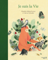 Couverture Je suis la vie Editions Versant Sud (Jeunesse) 2019