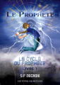 Couverture Le cycle du prophète, tome 1 : Le prophète Editions Heartless 2021